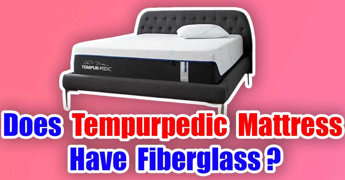 does tempurpedic mattresses have latex